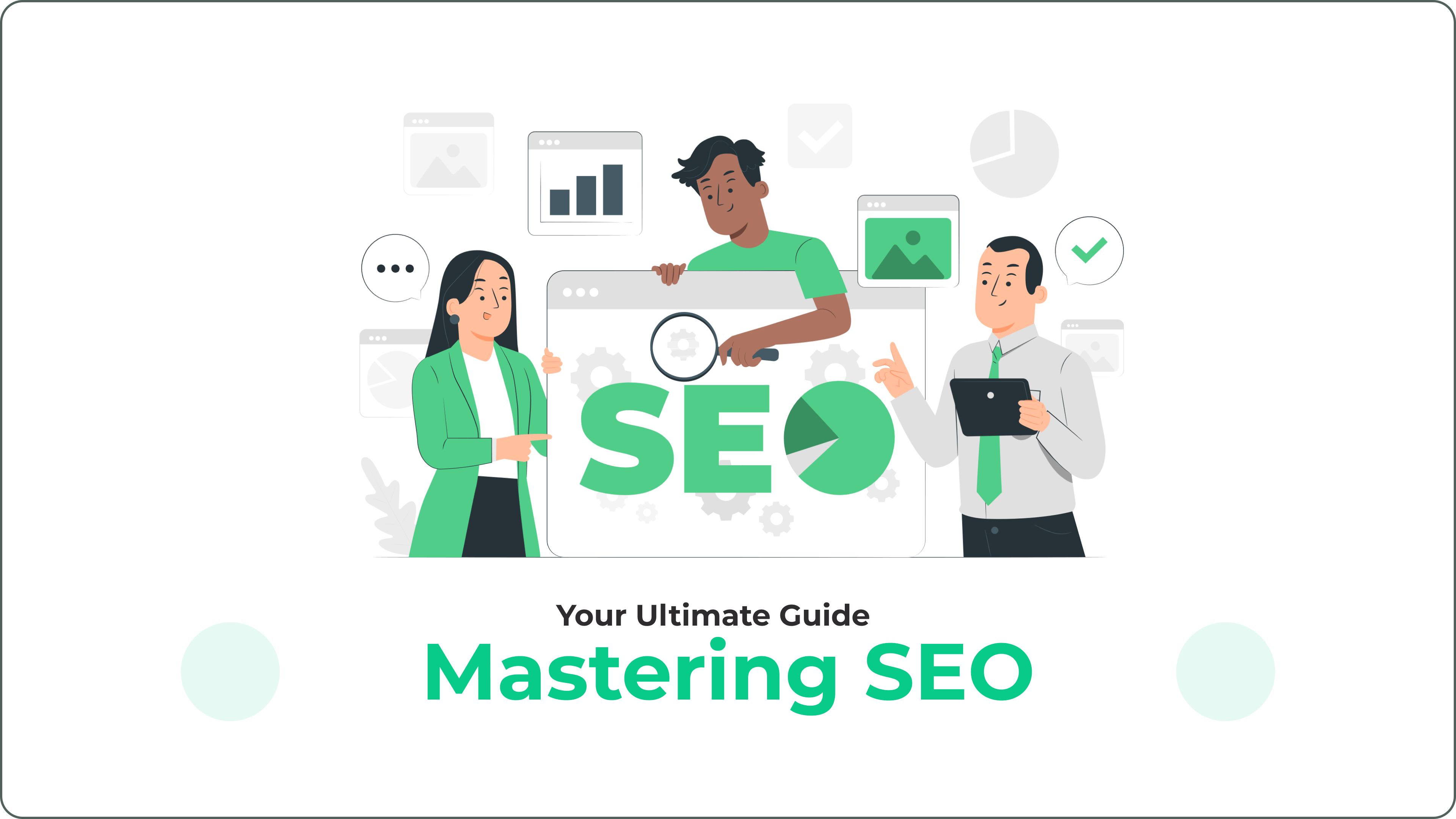 Mastering SEO in 2024: Your Ultimate Guide to Rank Higher